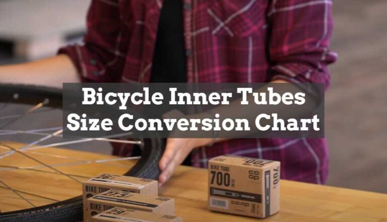 Bicycle Tube Size Conversion Chart
